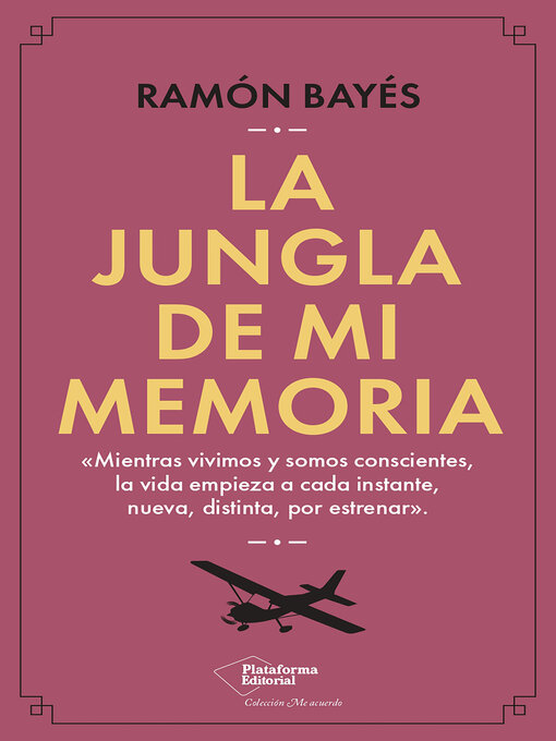 Title details for La jungla de mi memoria by Ramon Bayés - Wait list